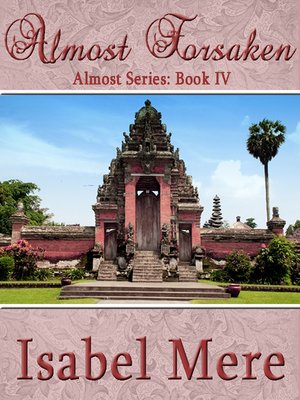 cover image of Almost Forsaken